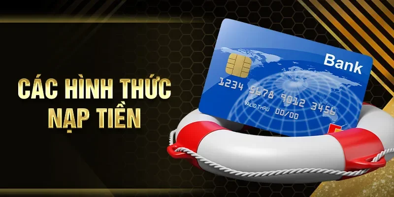 Các hình thức nạp tiền